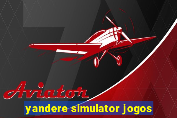 yandere simulator jogos